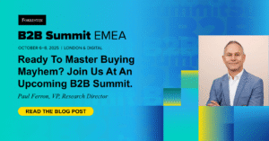 Ready To Master Buying Mayhem? Join Us At One Of Our Upcoming B2B Summits