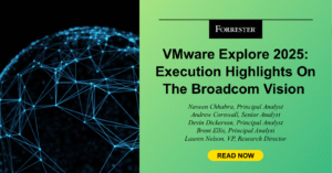 VMware Explore 2025: Execution Highlights On The Broadcom Vision
